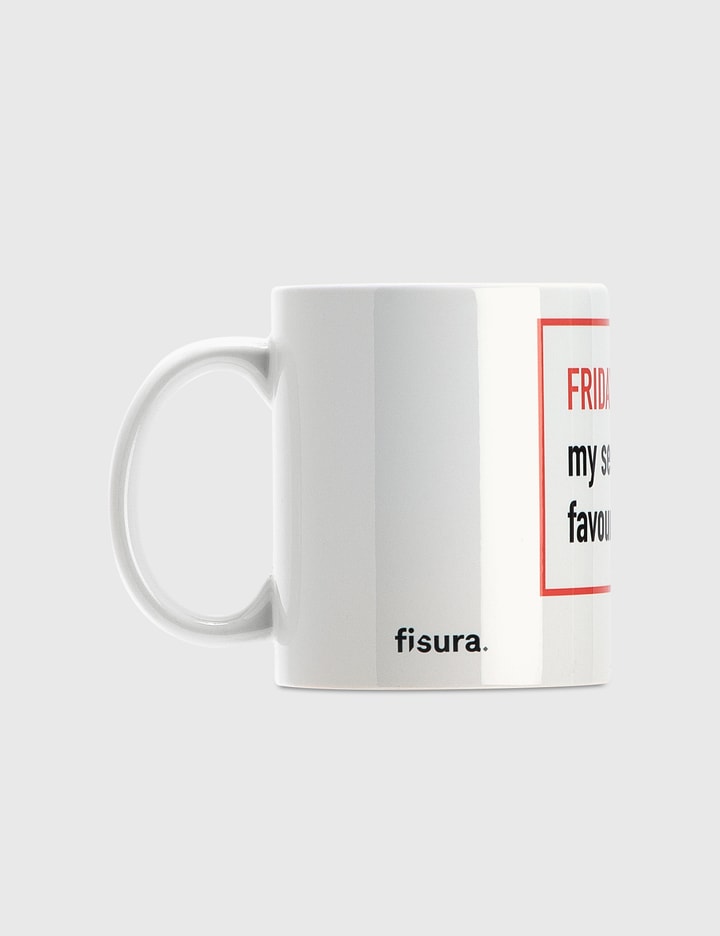 "Friday, My Second Favourite F Word" Mug Placeholder Image