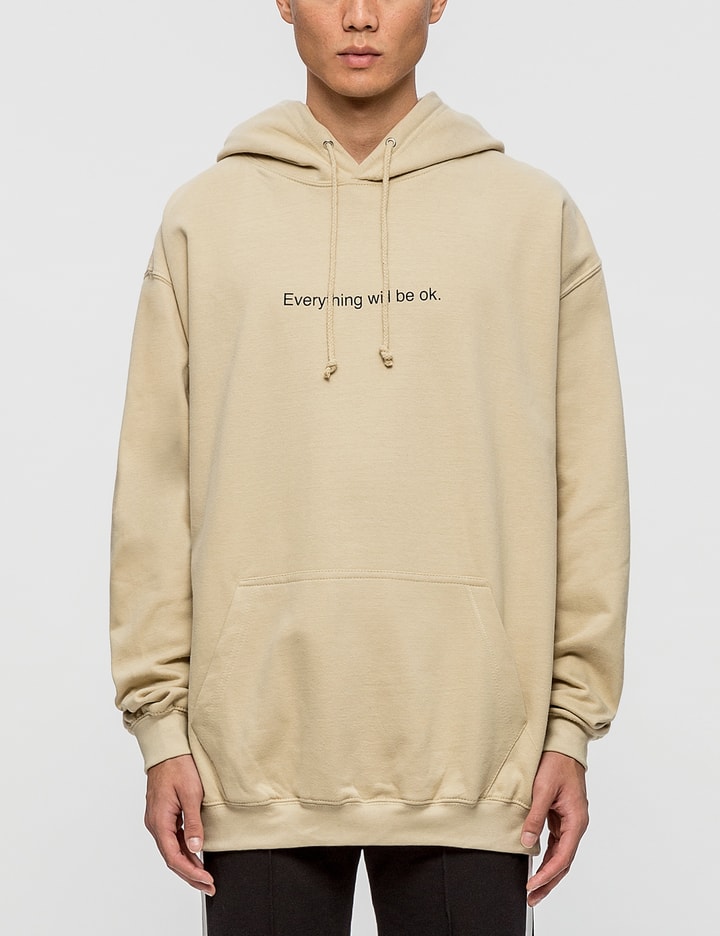 "Everything Will" Hoodie Placeholder Image