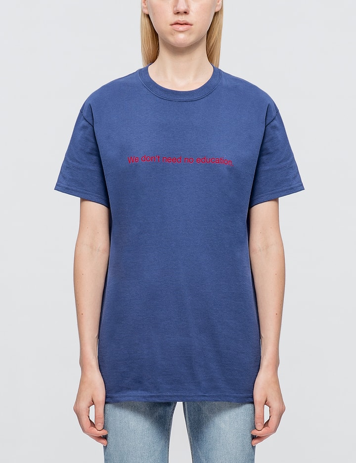 "We Don't Need" T-Shirt Placeholder Image