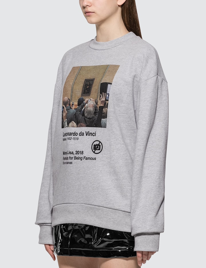 Famous For Being Famous Sweatshirt Placeholder Image
