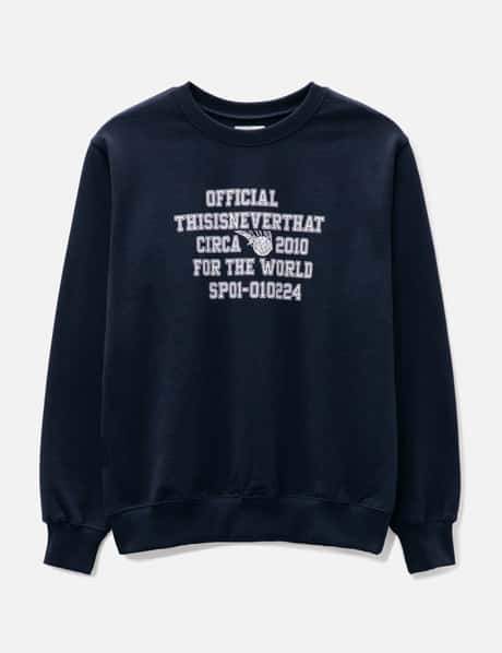 thisisneverthat® For the World Crewneck Sweatshirt